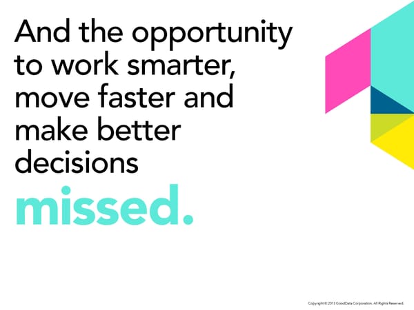 Smart, Simple Ways to Drive BI User Adoption. - Page 5